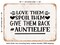 DECORATIVE METAL SIGN - Love them Spoil them Give them Back auntie life - Vintage Rusty Look